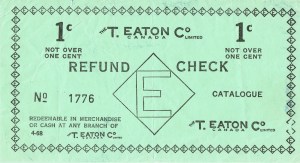 A sample of an Eaton's refund check